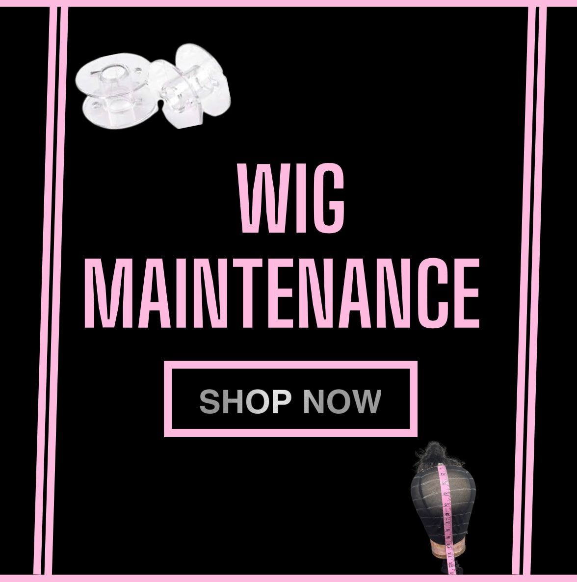 WIG MAINTENANCE