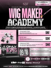 SBF WIG MAKER ACADEMY (SEATS OPEN FRIDAY)
